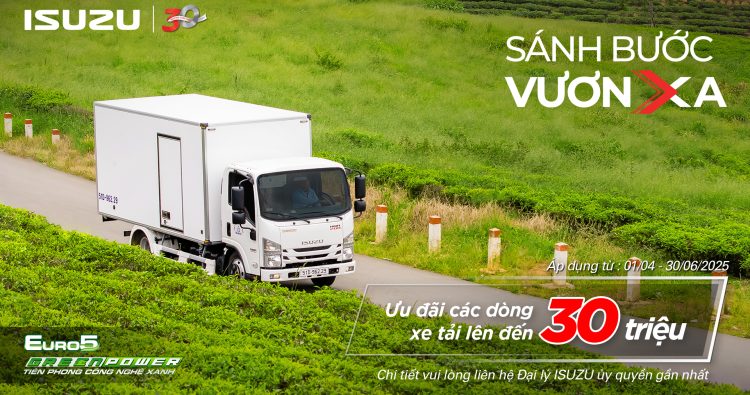 Isuzu Việt Nam đồng hành cùng khách hàng với ưu đãi dòng xe tải đạt tiêu chuẩn